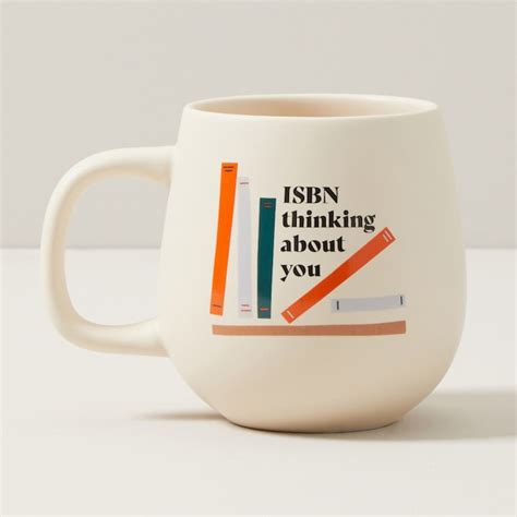 Isbn thinking about you mug - ISBN Thinking About You Funny Book Pun features a cute book who's been thinking about you . Perfect pun gift for family and friends who love cute library book puns. 4.8 out of 5 stars - Shop ISBN Thinking About You Funny Book Pun Coffee Mug created by punnybone.